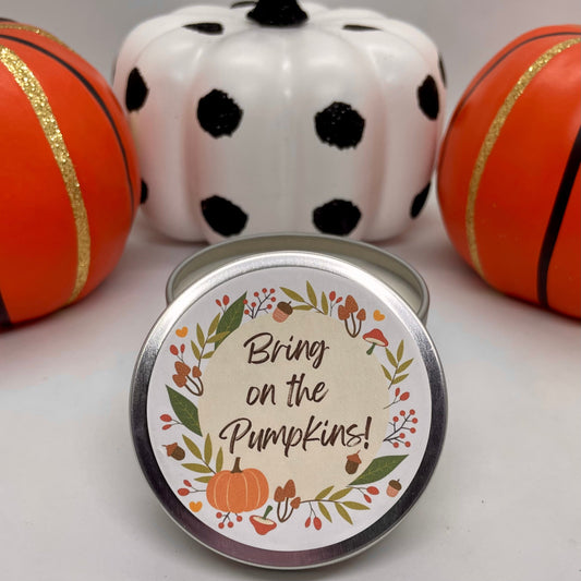BRING ON THE PUMPKINS TIN (Ready to Ship) - Jamcat Candles